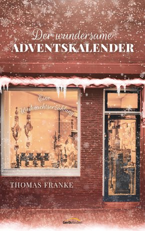 Der wundersame Adventskalender (eBook, ePUB)