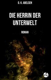 Die Herrin der Unterwelt (eBook, ePUB)