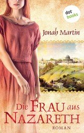 Die Frau aus Nazareth (eBook, ePUB)