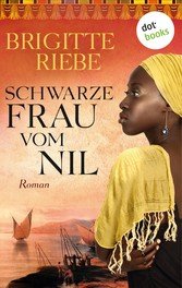 Schwarze Frau vom Nil (eBook, ePUB)