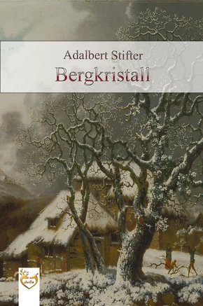 Bergkristall (eBook, ePUB)