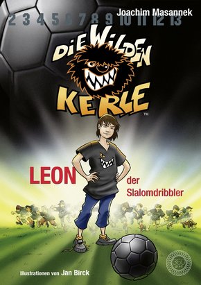 Die Wilden Kerle - Leon, der Slalomdribbler (Band 1) (eBook, ePUB)