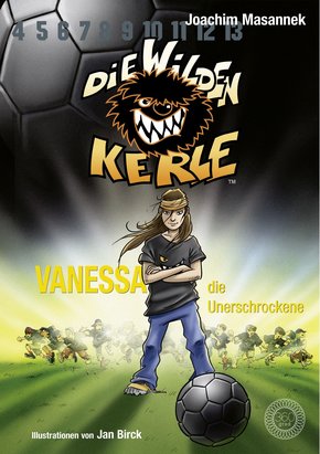 Die Wilden Kerle - Vanessa, die Unerschrockene (Band 3) (eBook, ePUB)