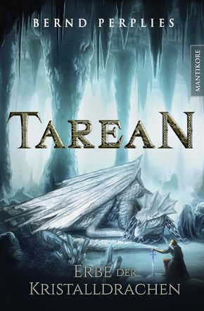 Tarean 2 - Erbe der Kristalldrachen (eBook, ePUB)