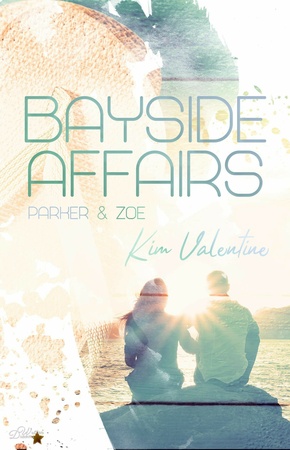 Bayside Affairs: Parker & Zoe (eBook, ePUB)