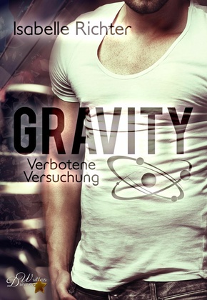 Gravity: Verbotene Versuchung (eBook, ePUB)