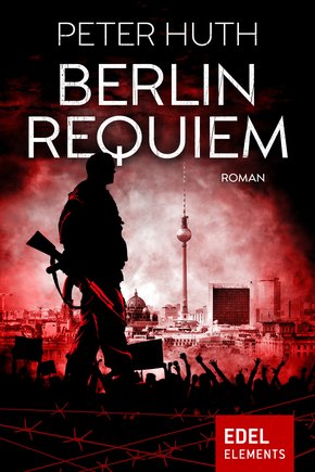 Berlin Requiem (eBook, ePUB)