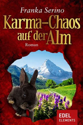 Karma-Chaos auf der Alm (eBook, ePUB)