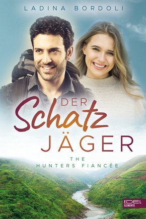 Der Schatzjäger: The Hunters Fiancée (eBook, ePUB)