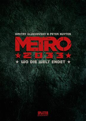 Metro 2033 - Wo die Welt endet, Vorzugsausgabe
