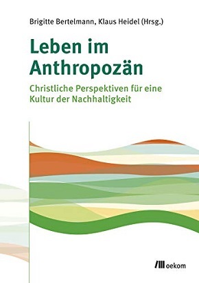 Leben im Anthropozän (Ebook nicht enthalten)