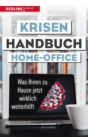 Krisenhandbuch Home-Office (eBook, PDF)