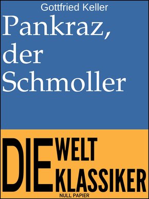 Pankraz, der Schmoller (eBook, PDF)