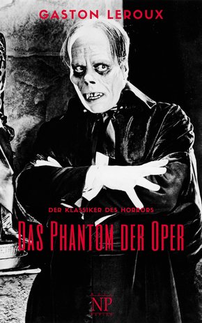 Das Phantom der Oper (eBook, PDF)