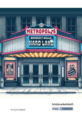 Hard Land - Benedict Wells - Schülerarbeitsheft