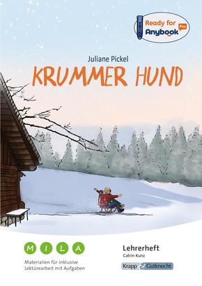 Anybook - Krummer Hund - Juliane Pickel - Materialien für inklusive Lektürearbeit mit Aufgaben