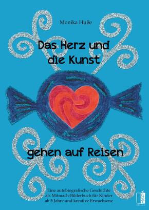 Das Herz und die Kunst gehen auf Reisen
