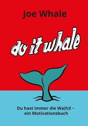 Do it whale (eBook, ePUB)