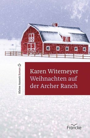 Weihnachten auf der Archer Ranch (eBook, ePUB)