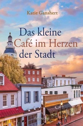 Das kleine Café im Herzen der Stadt (eBook, ePUB)