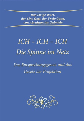 Ich - Ich - Ich. Die Spinne im Netz