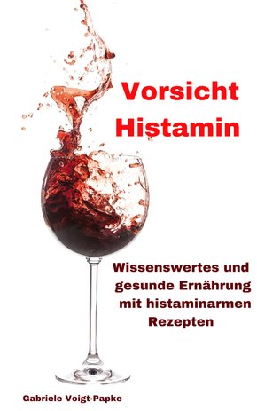 Vorsicht Histamin (eBook, ePUB)