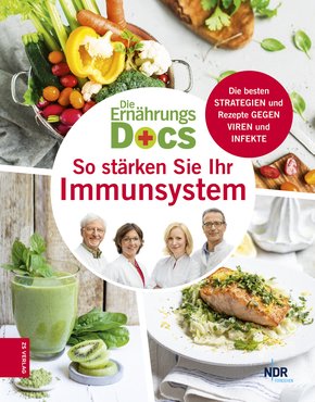 Die Ernährungs-Docs - So stärken Sie Ihr Immunsystem (eBook, ePUB)