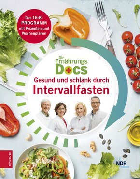 Die Ernährungs-Docs - Gesund und schlank durch Intervallfasten (eBook, ePUB)