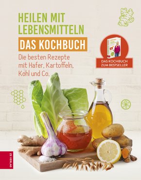 Heilen mit Lebensmitteln - Das Kochbuch (eBook, ePUB)