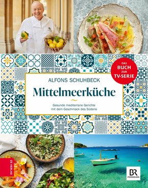 Schuhbecks Mittelmeerküche (eBook, ePUB)