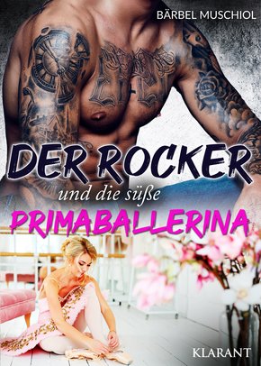 Der Rocker und die süße Primaballerina (eBook, ePUB)