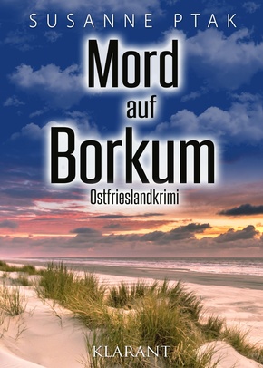 Mord auf Borkum. Ostfrieslandkrimi