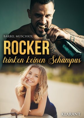 Rocker trinken keinen Schampus (eBook, ePUB)