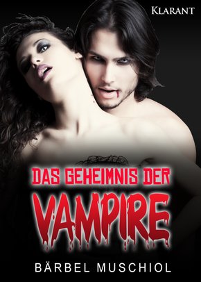 Das Geheimnis der Vampire (eBook, ePUB)