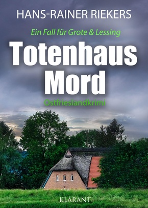 Totenhausmord. Ostfrieslandkrimi