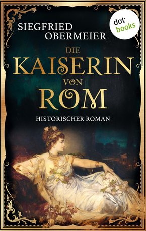 Die Kaiserin von Rom (eBook, ePUB)