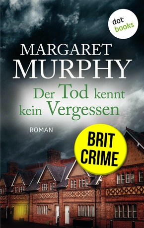 Der Tod kennt kein Vergessen (eBook, ePUB)