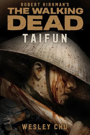 The Walking Dead: Taifun (eBook, ePUB)