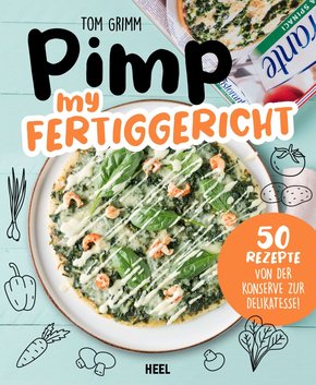 Pimp my Fertiggericht (eBook, ePUB)