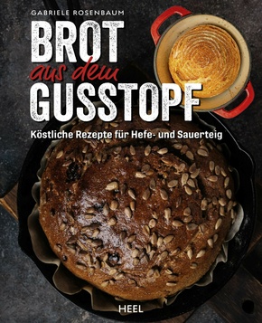 Brot aus dem Gusstopf (eBook, ePUB)