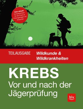 Vor und nach der Jägerprüfung - Teilausgabe Wildkunde & Wildkrankheiten (eBook, ePUB)