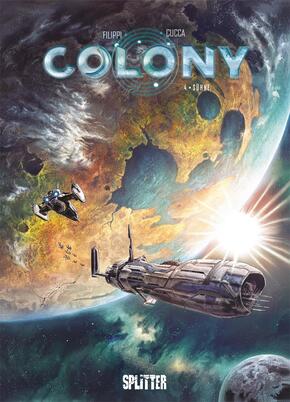 Colony. Band 4