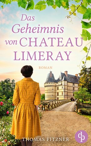 Das Geheimnis von Chateau Limeray (eBook, ePUB)