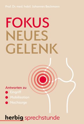 Fokus neues Gelenk (eBook, ePUB)