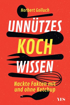 Unnützes Kochwissen (eBook, ePUB)