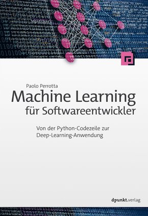 Machine Learning für Softwareentwickler (eBook, PDF)