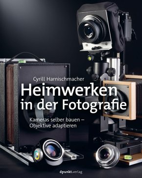 Heimwerken in der Fotografie (eBook, ePUB)