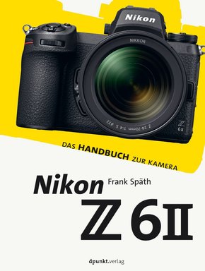 Nikon Z 6II (eBook, ePUB)