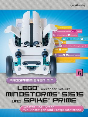 Programmieren mit LEGO® MIND-STORMS® 51515 und SPIKE® Prime (eBook, ePUB)
