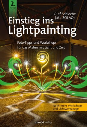Einstieg ins Lightpainting (eBook, PDF)